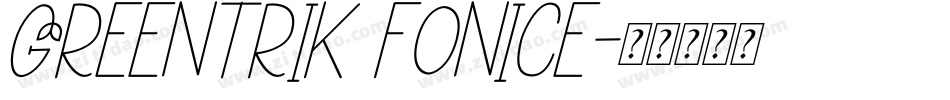 Greentrik fonice字体转换